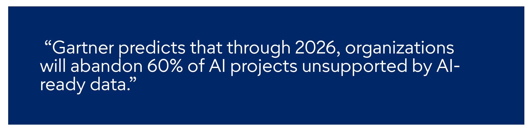 AI project unsupported by AI ready data